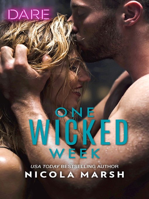 Title details for One Wicked Week by Nicola Marsh - Available